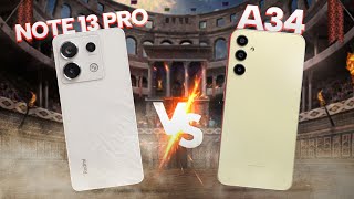 বাজেট যখন ৩০৩৫ হাজার  Samsung A34 Vs Redmi Note 13 Pro [upl. by Lull]