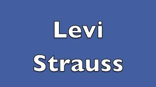 How to pronounce Levi Strauss [upl. by Dennis]