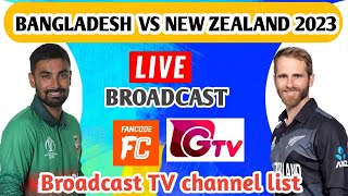 Bangladesh vs New Zealand live Broadcast tv channel list [upl. by Eurd]