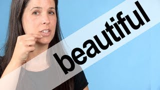 How to Pronounce BEAUTIFUL  American English [upl. by Leamhsi]