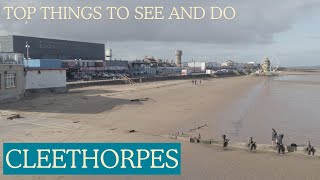 Cleethorpes  Kinda like a Travel Guide [upl. by Amorette]