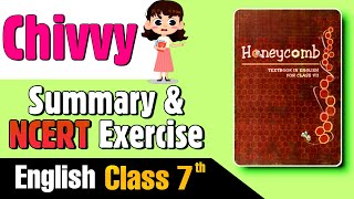 Chivvy Poem Class 7 Summary and NCERT Exercise [upl. by Lleihsad]