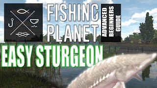 The Complete Fishing Planet Beginners Guide  Episode 13  California Sturgeon Farm [upl. by Aioj300]