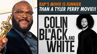 Kaepernick’s Show Funnier Than A Tyler Perry Movie [upl. by Merry]