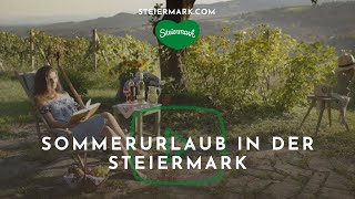 Sommerurlaub in der Steiermark [upl. by Nnodnarb]