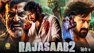 RAJASAAB2 quot Prabhas 2024 New Released South Indian Hindi Dubbed Movie 2024 Hindi Dubbed Action Movie [upl. by Fischer]