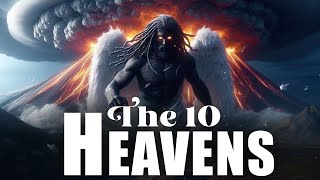 The Book Of Enoch Explained quotThe 10 Heavensquot [upl. by Ynnatirb]