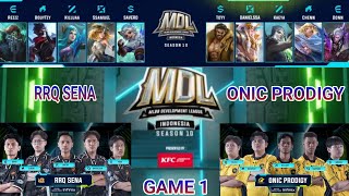 MDL ID S10 GAME 1 RRQ SENA VS ONIC PRODIGY l KGC CHANEL l MDL2024 MOBILELEGENDS MLBB [upl. by Blakelee]