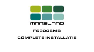 Installatie video draaicirkelbeveiliging Maasland Groep FS200SMB compleet [upl. by Ronen]