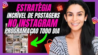 AFILIADO SHOPEEComo Criar uma Rotina de Postagens no Instagram para Perfis de Achadinhos Completo [upl. by Wein]