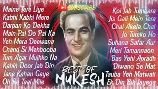 Best of Mukesh  Mukesh Special  Evergreen Songs [upl. by Oniskey420]