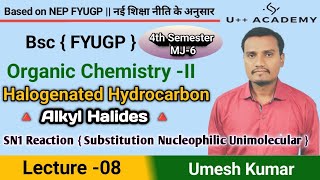 SN1 Reaction  Substitution Nucleophilic Unimolecular  Halogenated Hydrocarbon bsc 2nd year [upl. by Goff]