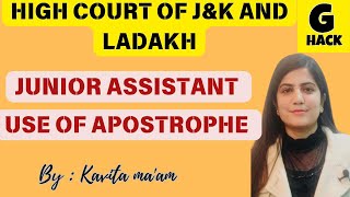 IMPORTANT ENGLISH GRAMMAR RULES USE OF APOSTROPHE  HIGH COURT EXAM JKSSB EXAM BY KAVITA MAM [upl. by Jobe]