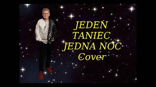 JEDEN TANIEC JEDNA NOC  Cover [upl. by Cindelyn]