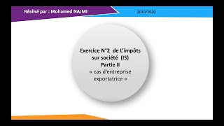 Séance 8 Exercice de limpôt sur société Partie II [upl. by Abbe]