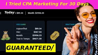 I Tried CPA Marketing For 30 Days and Got Shocking Results [upl. by Harac]