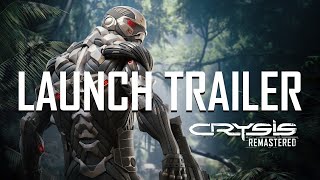 Crysis Remastered  Official Launch Trailer [upl. by Ikram]