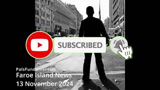 Faroe Islands election News 13 November 2024 [upl. by Aillicirp]