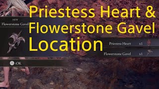 ELDEN RING dlc  Priestess Heart amp Flowerstone Gavel location [upl. by London]