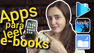 Las TRES MEJORES Apps para leer ebooks  PLAY BOOKS KINDLE MOONREADER  TUTORIAL [upl. by Stouffer]