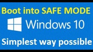 How to start windows 10 in safe mode WORKS EVERY TIME [upl. by Elegna]