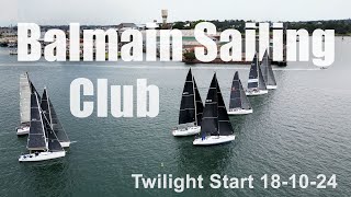 Balmain Sailing Club Twilight Start 181024 [upl. by Nesmat]