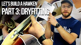 Lets Build a Traditions St Louis Hawken  HowTo Series Part 3 Dry fitting your hardware [upl. by Reed780]