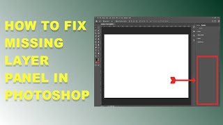 How to Fix Missing Layer Panel in Photoshop  How to Fix No Layer Panel in Photoshop [upl. by Wiener]