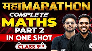 Complete CBSE Class 9th 𝐌𝐀𝐓𝐇𝐒 Part2  Full Syllabus in One Shot  Maha Marathon [upl. by Ittocs289]