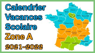 Calendrier scolaire zone A vacances scolaires 2021 2022 [upl. by Denys]