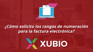 ¿Cómo solicito los rangos de numeración para la factura electrónica CO [upl. by Mikael]