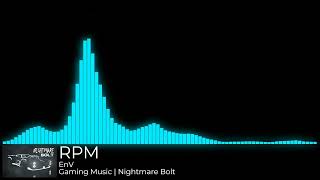 EnV  RPM  Gaming Music [upl. by Rafael439]