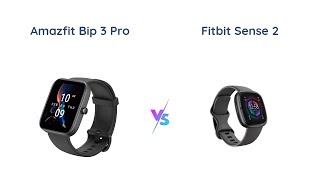 Amazfit Bip 3 Pro vs Fitbit Sense 2 Health amp Fitness Smartwatches Compared [upl. by Ecnerual]