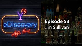 Episode 53  Jim Sullivan [upl. by Azar]