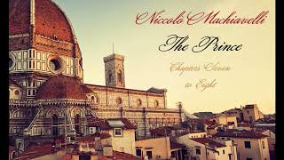 Machiavelli The Prince  Chapters 78 Audiobook [upl. by Ludwog]