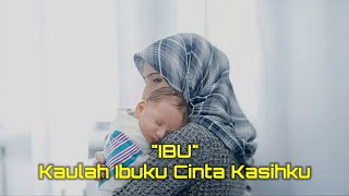 KAULAH IBUKU CINTA KASIHKU  CHACHA VERSION [upl. by Aitnom842]