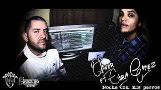 Qlover ft Ebrio Gomez  Noche con mis perros [upl. by Ahsinyd]