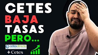 CETES BAJA TASAS 😱📉 Pero así puedes GANAR MÁS 💰 [upl. by Yentrok]