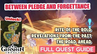 Between Pledge and Forgettance FULL QUEST GUIDE  Genshin Impact Natlan World Quest [upl. by Esineg161]