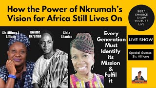 How Nkrumah’s Vision for Africa Lives On [upl. by Umeh]