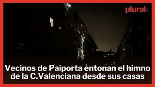 Vecinos de Paiporta cantan el himno de la Comunidad Valenciana desde sus casas en apoyo a la región [upl. by Rambow141]