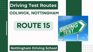 Colwick Driving Test Centre Nottingham  Driving Test Routes Route 15 [upl. by Audrye]