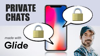 Create a Private Chat with Glide  FULL TUTORIAL [upl. by Antoni]