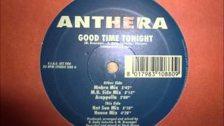 Anthera  Good Time Tonight [upl. by Burnside]