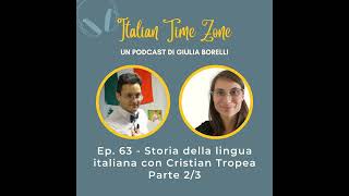 63  Storia della lingua italiana con Cristian Tropea  Parte 23 [upl. by Watkin]