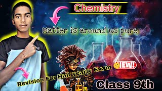 Class 9th Chemistry Revision 🔥  class9th chemistry exam nexttoppers neev [upl. by Filler]