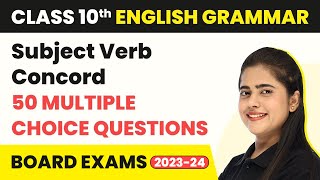 Subject Verb Concord MCQs 202223  Class 10 English Grammar MCQs 50 Solved 2022  2023 [upl. by Neelasor]