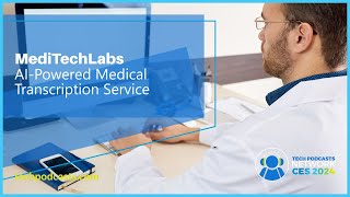 MediTechLabs Enhancing doctorpatient interaction with AI  CES 2024 [upl. by Ynatterb]