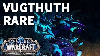 Vugthuth WoW Rare [upl. by Parsifal]