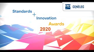 Online Award Ceremony of the CENCENELEC StandardsInnovation Awards 2020 [upl. by Johns]